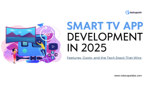Smart TV App Development in 2025
